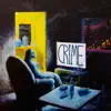 Nightlife Anonymous - Crime - Single